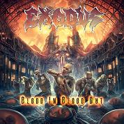 Album-Review: Exodus - Blood In, Blood Out Exodus: Blood In, Blood Out