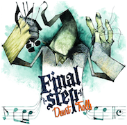 Album-Review: Final Step - Desert Trolls Final Step: Desert Trolls