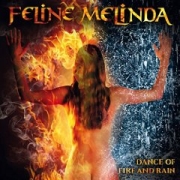 Album-Review: Feline Melinda - Dance Of Fire And Rain Feline Melinda: Dance Of Fire And Rain