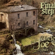 Album-Review: Final Step - Uncle Joe's Space Mill Final Step: Uncle Joe's Space Mill