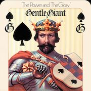 Album-Review: Gentle Giant - The Power And The Glory (1974) - Mixed By Steven Wilson Gentle Giant: The Power And The Glory (1974) - Mixed By Steven Wilson