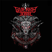 Album-Review: Guerra Total - El Armagedón Continúa Guerra Total: El Armagedón Continúa