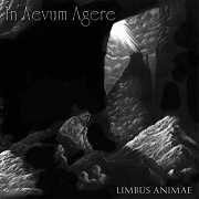 Album-Review: In Aevum Agere - Limbus Animae In Aevum Agere: Limbus Animae