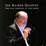 Album-Review: Joe Haider Quartett - She Was Looking At The Moon Joe Haider Quartett: She Was Looking At The Moon