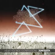 Album-Review: Junksista - High Voltage Confessions Junksista: High Voltage Confessions