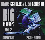 Album-Review: Klaus Schulze feat. Lisa Gerrard - Big In Europe - Vol. 2 (Amsterdam) Klaus Schulze feat. Lisa Gerrard: Big In Europe - Vol. 2 (Amsterdam)