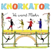 Album-Review: Knorkator - We Want Mohr (Luxus-Edition) Knorkator: We Want Mohr (Luxus-Edition)