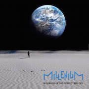 Album-Review: Millenium - In Search Of The Perfect Melody Millenium: In Search Of The Perfect Melody
