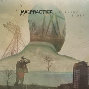 Album-Review: Malpractice - Turning Tides Malpractice: Turning Tides