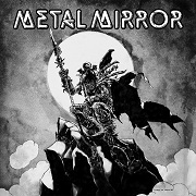 Album-Review: Metal Mirror - III Metal Mirror: III