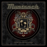 Album-Review: Mustasch - Thank You For The Demon Mustasch: Thank You For The Demon