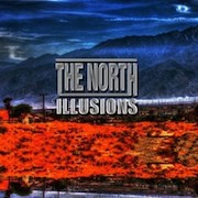 Album-Review: The North - Illusions The North: Illusions