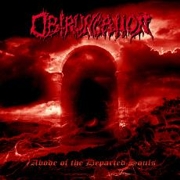 Album-Review: Obtruncation - Abode Of The Departed Souls Obtruncation: Abode Of The Departed Souls