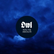 Album-Review: Owl - Into The Absolute Owl: Into The Absolute