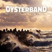 Album-Review: Oysterband - Diamonds On The Water Oysterband: Diamonds On The Water
