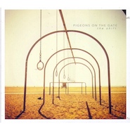 Album-Review: Pigeons On The Gate - The Shift Pigeons On The Gate: The Shift