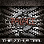 Album-Review: Palace - The 7th Steel Palace: The 7th Steel