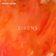 Album-Review: Petter Carlsen - Sirens Petter Carlsen: Sirens