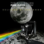 Album-Review: The Australian Pink Floyd Show - Eclipsed By The Moon The Australian Pink Floyd Show: Eclipsed By The Moon
