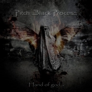 Album-Review: Pitch Black Process - Hand Of God? Pitch Black Process: Hand Of God?