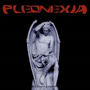 Album-Review: Pleonexia - Break All Chains Pleonexia: Break All Chains