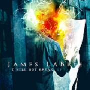 Album-Review: James LaBrie - I Will Not Break EP James LaBrie: I Will Not Break EP