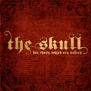 Album-Review: The Skull - For Those Who Are Asleep The Skull: For Those Who Are Asleep