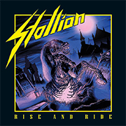 Album-Review: Stallion - Rise and Ride Stallion: Rise and Ride