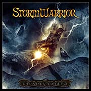 Album-Review: Stormwarrior - Thunder and Steele Stormwarrior: Thunder and Steele