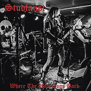 Album-Review: Studfaust - Where the Underdogs Bark Studfaust: Where the Underdogs Bark