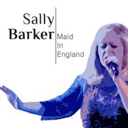 Album-Review: Sally Barker - Maid In England Sally Barker: Maid In England
