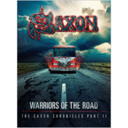 Album-Review: Saxon - Warriors Of The Road - The Saxon Chronicles Part II Saxon: Warriors Of The Road - The Saxon Chronicles Part II
