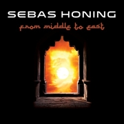 Album-Review: Sebas Honing - From Middle To East Sebas Honing: From Middle To East