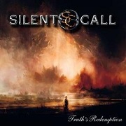 Album-Review: Silent Call - Truth's Redemption Silent Call: Truth's Redemption