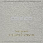 Album-Review: Six Degrees Of Separation - The Hike And Other Laments Six Degrees Of Separation: The Hike And Other Laments