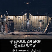 Album-Review: Three Chord Society - 141 Acoustic Session Three Chord Society: 141 Acoustic Session
