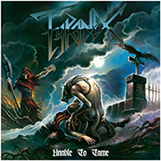 Album-Review: Tyranex - Unable to Tame Tyranex: Unable to Tame