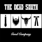 Album-Review: The Dead South - Good Company The Dead South: Good Company