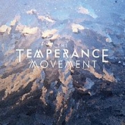Album-Review: The Temperance Movement - The Temperance Movement (Tour Edition) The Temperance Movement: The Temperance Movement (Tour Edition)