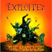 Album-Review: The Exploited - The Massacre (Re-Issue) The Exploited: The Massacre (Re-Issue)