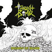 Album-Review: Thrash Bombz - Mission of Blood Thrash Bombz: Mission of Blood