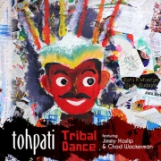 Album-Review: Tohpati - Tribal Dance Tohpati: Tribal Dance