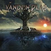 Album-Review: Vanden Plas - Chronicles of the Immortals – Netherworld Vanden Plas: Chronicles of the Immortals – Netherworld
