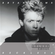Album-Review: Bryan Adams - Reckless (30th Anniversary Deluxe Edition) Bryan Adams: Reckless (30th Anniversary Deluxe Edition)