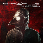 Album-Review: Chevelle - La Gárgola Chevelle: La Gárgola