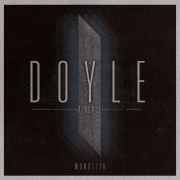 Album-Review: Doyle Airence - Monolith Doyle Airence: Monolith
