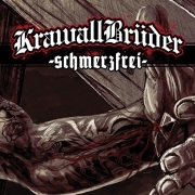 Album-Review: Krawallbrüder - Schmerzfrei Krawallbrüder: Schmerzfrei
