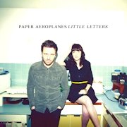 Album-Review: Paper Aeroplanes - Little Letters Paper Aeroplanes: Little Letters
