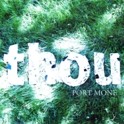 Album-Review: Port Mone - Thou Port Mone: Thou