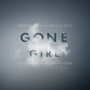 Album-Review: Trent Reznor & Atticus Ross - Gone Girl O.S.T. Trent Reznor & Atticus Ross: Gone Girl O.S.T.